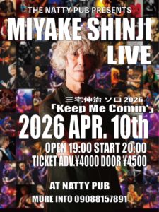 栃木NATTY PUB / 三宅伸治ソロ2026「Keep Me Comin'」 @ NATTY PUB